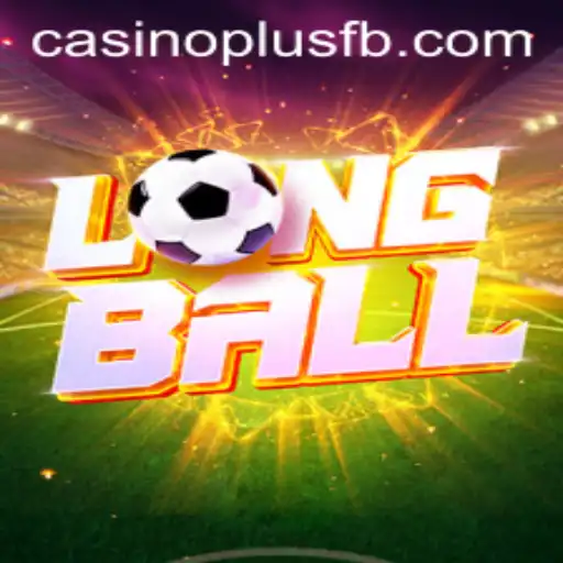 LongBall: Diving into the Innovative Gameplay with CASINOPLUS