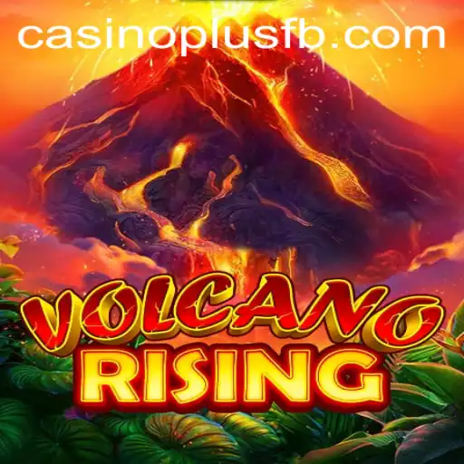 VolcanoRising: An Epic Casino Game Adventure with CASINOPLUS